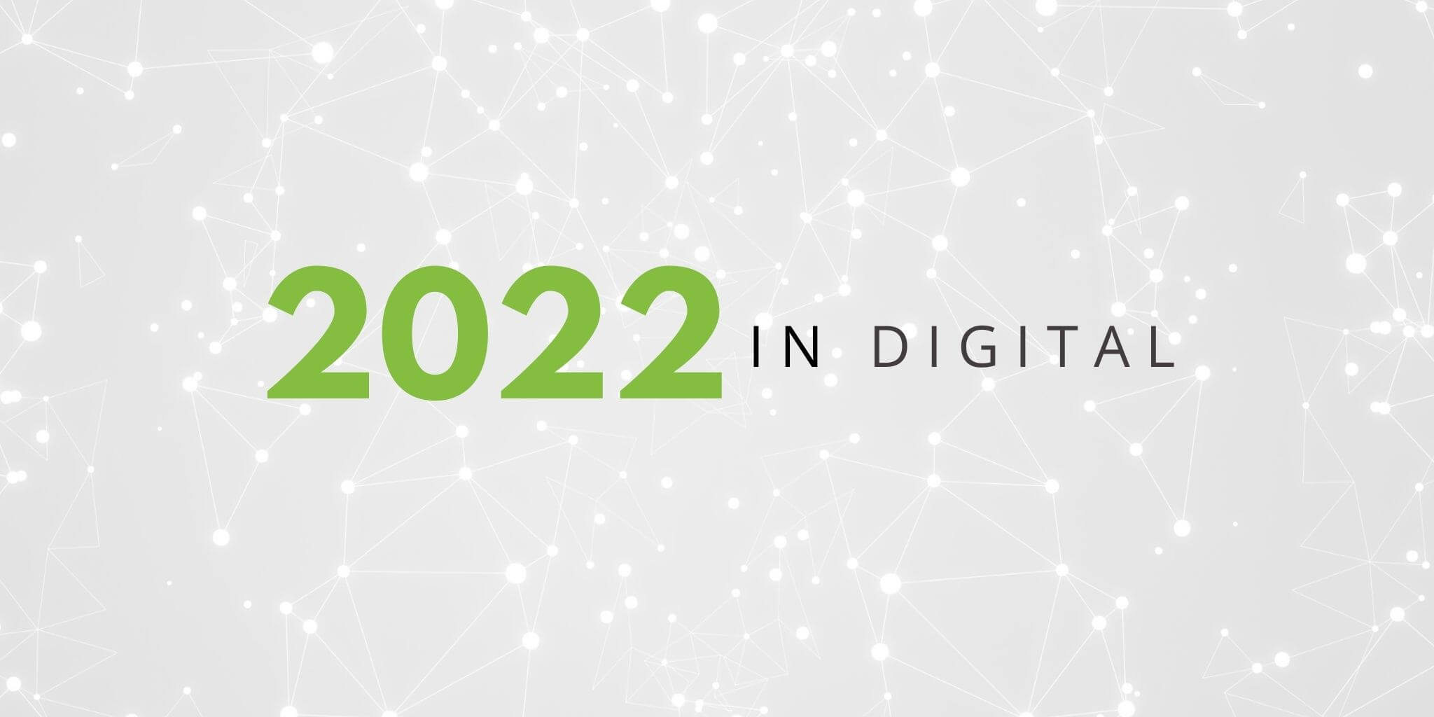 2022 in digital header